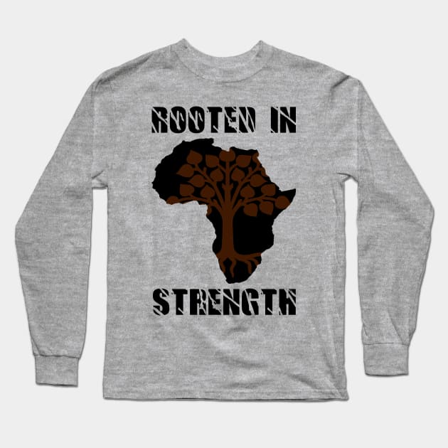 Rooted In Strength, Black Pride Long Sleeve T-Shirt by johnnie2749